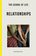 Relationships 9781912891979 The School of Life Brukte bøker