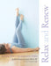 Relax and Renew 9781930485297 Judith Hanson Lasater Brukte bøker