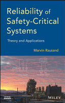 Reliability of Safety-Critical Systems 9781118112724 Marvin Rausand Brukte bøker