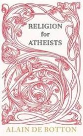 Religion for Atheists 9780241144770 Alain de Botton Brukte bøker