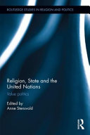 Religion, State and the United Nations 9781138938656 Anne Stensvold Brukte bøker
