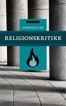 Religionskritikk 9788282820615 Gunn Hild Lem Brukte bøker