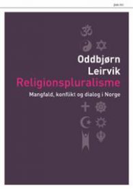 Religionspluralisme 9788253038872 Oddbjørn Leirvik Brukte bøker