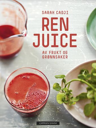 Ren juice 9788202482220 Sarah Cadji Brukte bøker