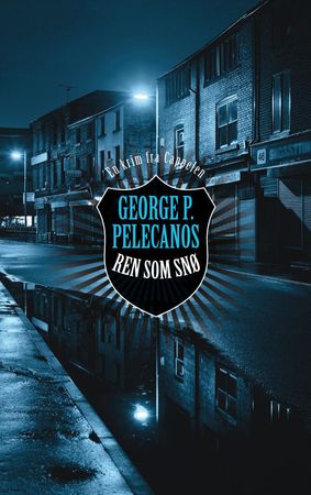 Ren som snø 9788202230319 George P. Pelecanos Brukte bøker