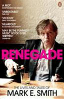 Renegade 9780141028668 Mark E. Smith Austin Collings Brukte bøker