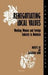 Renegotiating Local Values: Working Women and Foreign Industry in Malaysia 9780700702800 Ragnhild Lund Merete Lie Brukte bøker
