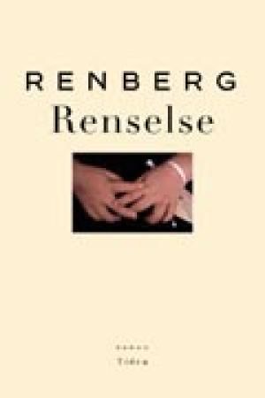 Renselse 9788210041846 Tore Renberg Brukte bøker