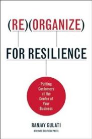 Reorganize for Resilience 9781422117217 Ranjay Gulati Brukte bøker
