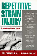Repetitive Strain Injury 9780471595335 M.D. Emil Pascarelli Deborah Quilter Brukte bøker