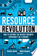 Resource Revolution 9780544114562 Stefan Heck Matt Rogers Paul Carroll Brukte bøker