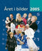 Året i bilder 2005 9788204112132  Brukte bøker