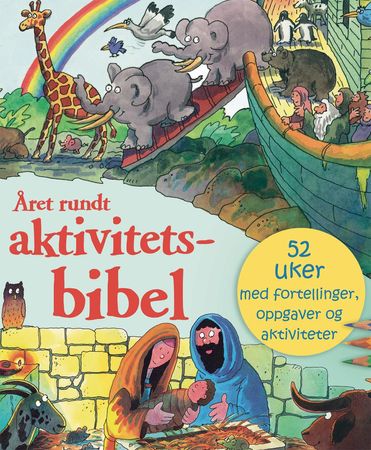 Året rundt aktivitetsbibel 9788252000863 Sally Ann Wright Brukte bøker