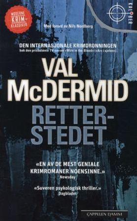 Retterstedet 9788202327736 Val McDermid Brukte bøker