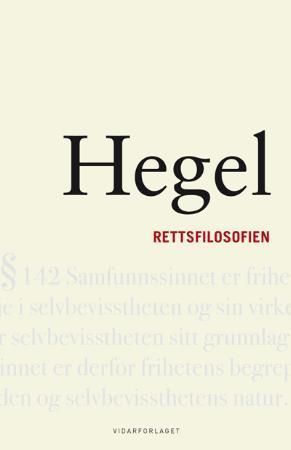 Rettsfilosofien 9788279900436 Georg Wilhelm Friedrich Hegel Brukte bøker