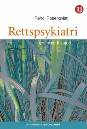 Rettspsykiatri 9788215012902 Randi Rosenqvist Brukte bøker