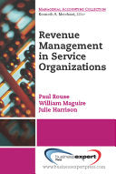 Revenue Management for Service Organizations 9781606491478 Julie Harrison Paul Rouse William Maguire Brukte bøker