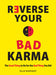 Reverse Your Bad Karma 9781440552434 Elle Doright Brukte bøker