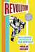 Revolution! 9780230617544 Nikolas Kozloff Brukte bøker