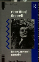 Rewriting the Self 9780415041980 Mark Philip Freeman Brukte bøker