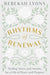 Rhythms of Renewal 9780310356172 Rebekah Lyons Brukte bøker