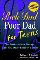 Rich Dad, Poor Dad for Teens 9780446693219 Sharon L. Lechter Robert T. Kiyosaki Brukte bøker