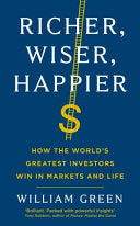 Richer, Wiser, Happier 9781781258606 William Green Brukte bøker