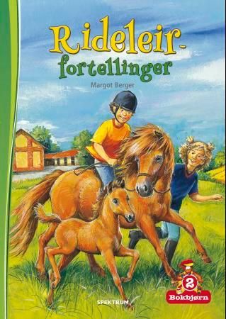 Rideleirfortellinger 9788231600282 Margot Berger Brukte bøker