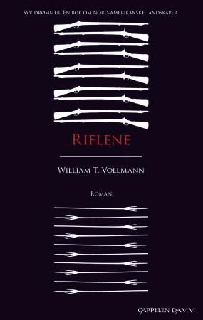 Riflene 9788202345884 William T. Vollmann Brukte bøker