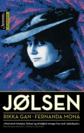 Rikka Gan ; Fernanda Mona 9788203193613 Ragnhild Jølsen Brukte bøker