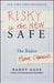 Risky is the New Safe 9781118481479 Randy Gage Brukte bøker