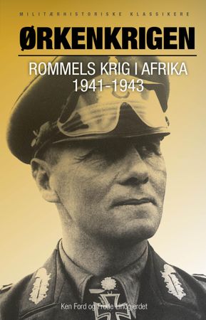 Ørkenkrigen 9788292938799 Ken Ford Brukte bøker