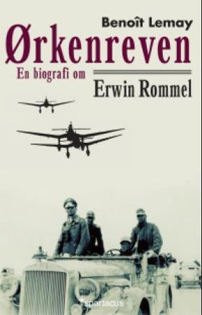 Ørkenreven 9788243005396 Benoît Lemay Brukte bøker