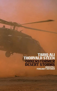 Ørkenstormer = Desert storms 9788249507412 Thorvald Steen Tariq Ali Brukte bøker