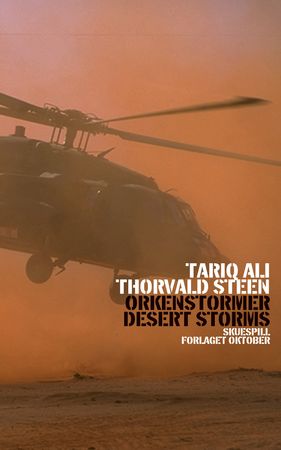 Ørkenstormer = Desert storms 9788249507412 Thorvald Steen Tariq Ali Brukte bøker