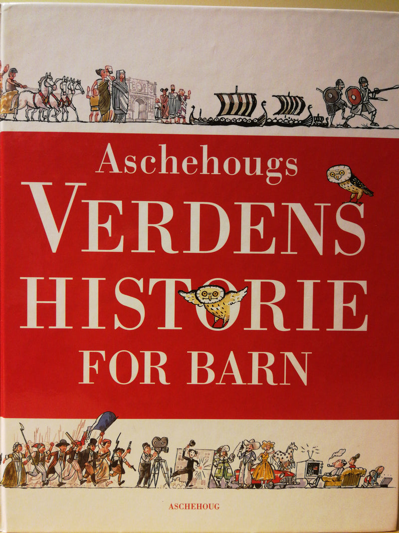 Aschehougs verdenshistorie for barn - Bokia.no