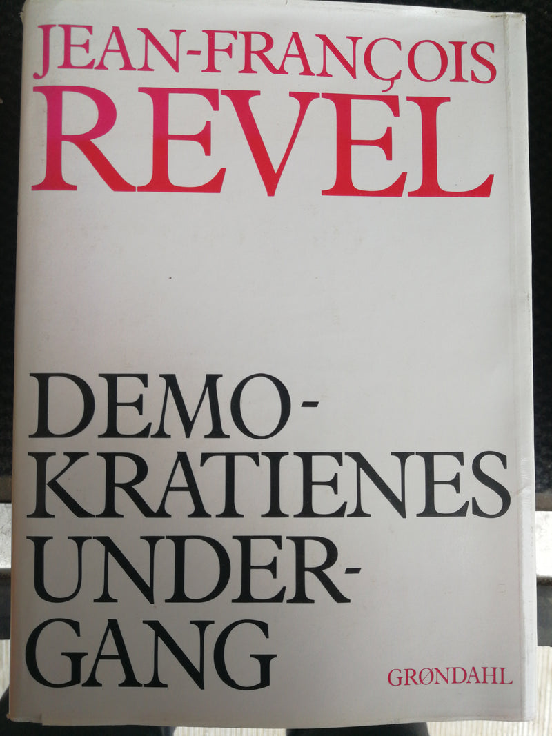 Demokratienes undergang (Innbundet) - Bokia.no