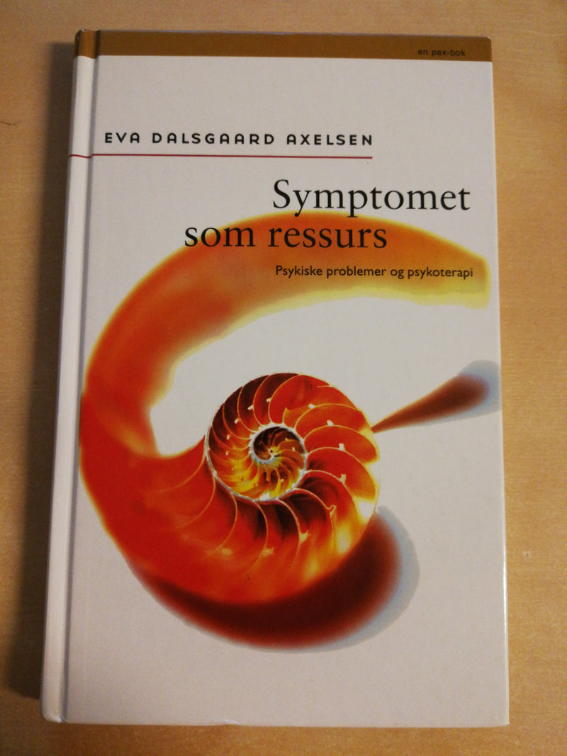 Symptomet som ressurs: psykiske problemer og psykoterapi (Innbundet) - Bokia.no