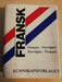 Fransk lommeordbok : fransk-norsk, norsk-fransk = français-norvégien, norv (Pocket) - Bokia.no