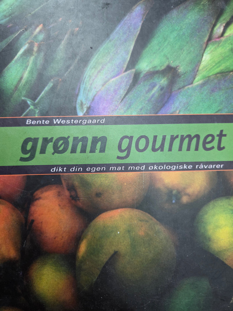 Grønn gourmet (Innbundet)