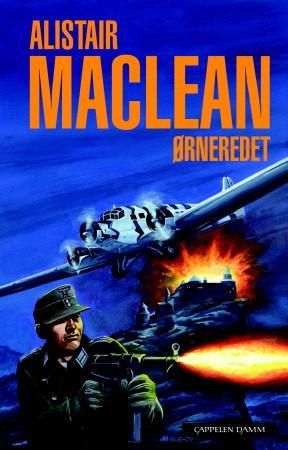 Ørneredet 9788202282035 Alistair MacLean Brukte bøker