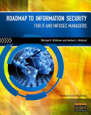 Roadmap to Information Security: For IT and Infosec Managers 9781435480308 Michael E. Whitman Herbert J. Mattord Brukte bøker