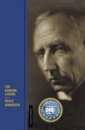 Roald Amundsen 9788202358174 Tor Bomann-Larsen Brukte bøker