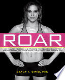 ROAR 9781623366865 Stacy T. Sims Selene Yeager Brukte bøker