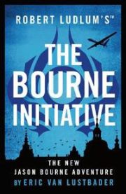 Robert Ludlum\'s™ The Bourne Initiative 9781786694256 Eric van Lustbader Brukte bøker