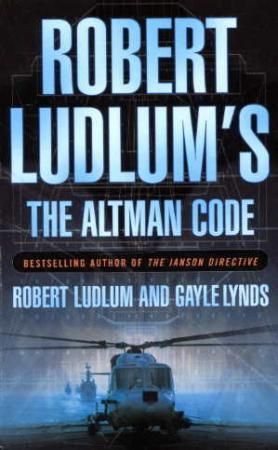 Robert Ludlum's The Altman code 9780752858371 Robert Ludlum Gayle Lynds Brukte bøker