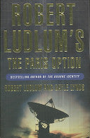 Robert Ludlum's The Paris Option 9780752858685 Gayle Lynds Stone Lynds Robert Ludlum Brukte bøker