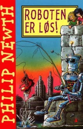 Roboten er løs 9788205306356 Philip Newth Brukte bøker
