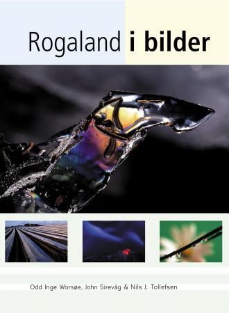 Rogaland i bilder 9788292309094 Eivind Motland Brukte bøker