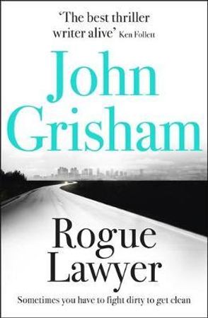 Rogue lawyer ; Rogue lawyer 9781473622906 John Grisham Brukte bøker